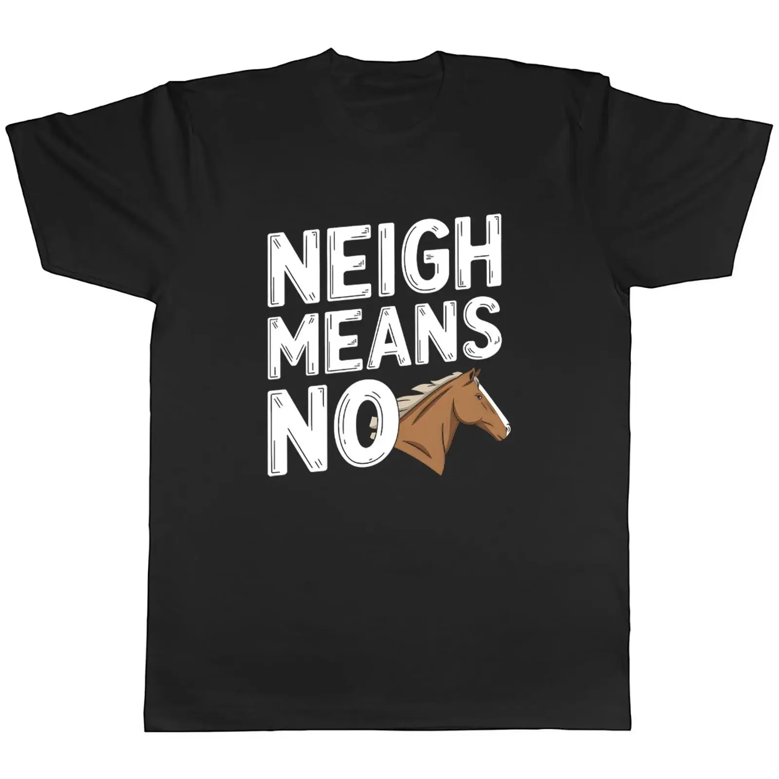 Vintage Fashion Herren - NEIGH MEANS NO FUNNY HORSE RIDING
